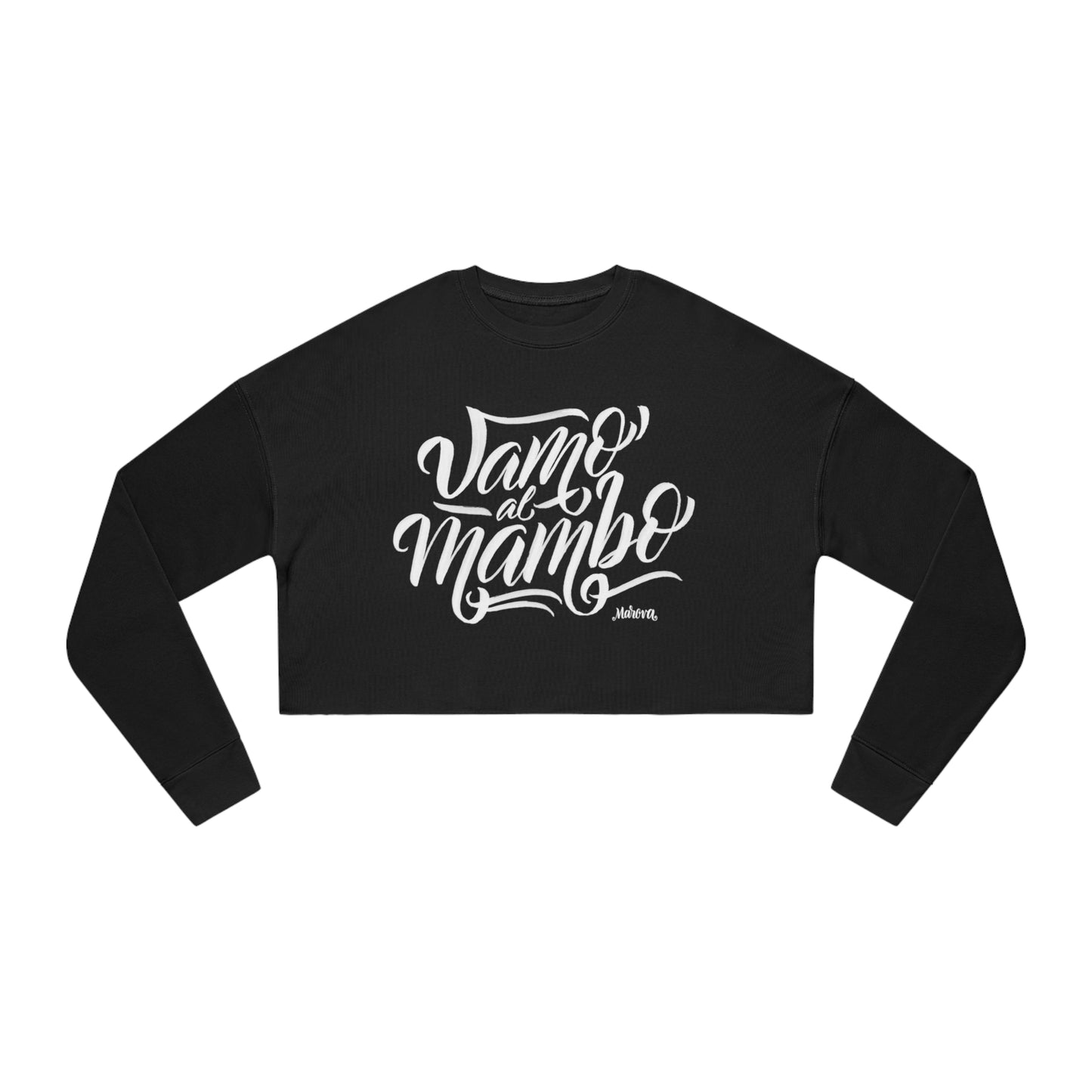 Vamos al mambo Cropped Sweatshirt